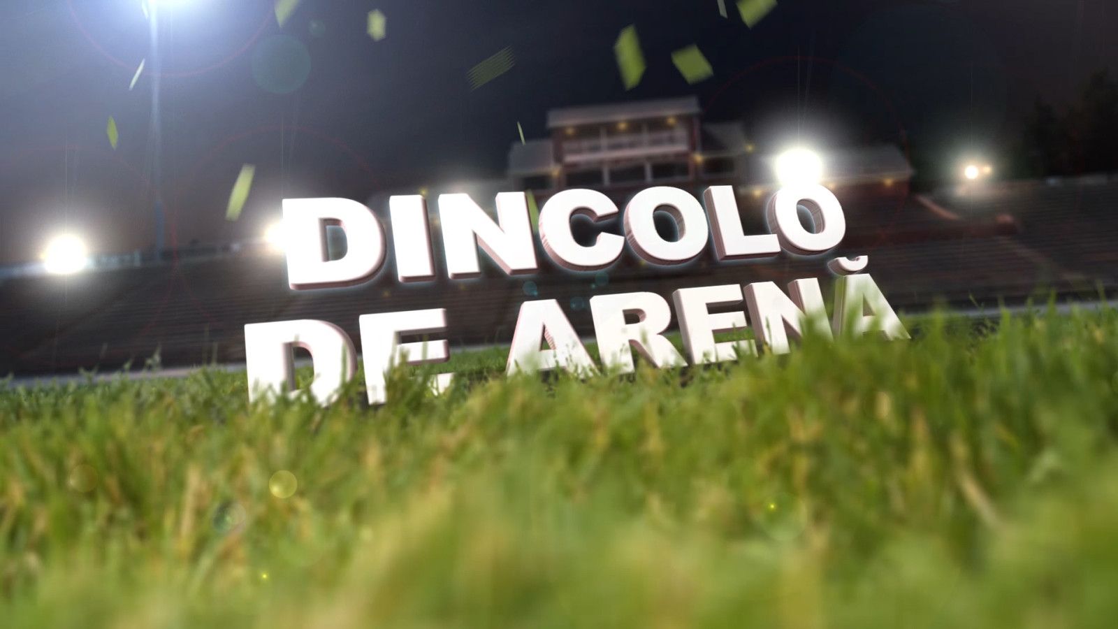 „Dincolo de Arenă”, emisiunea de sport a canalului Bucureşti TV