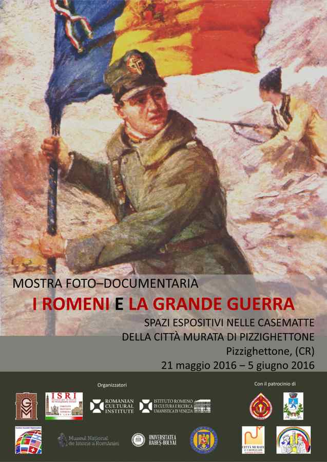 Expoziţia „Românii şi Marele Război”, la Pizzighettone, în Italia