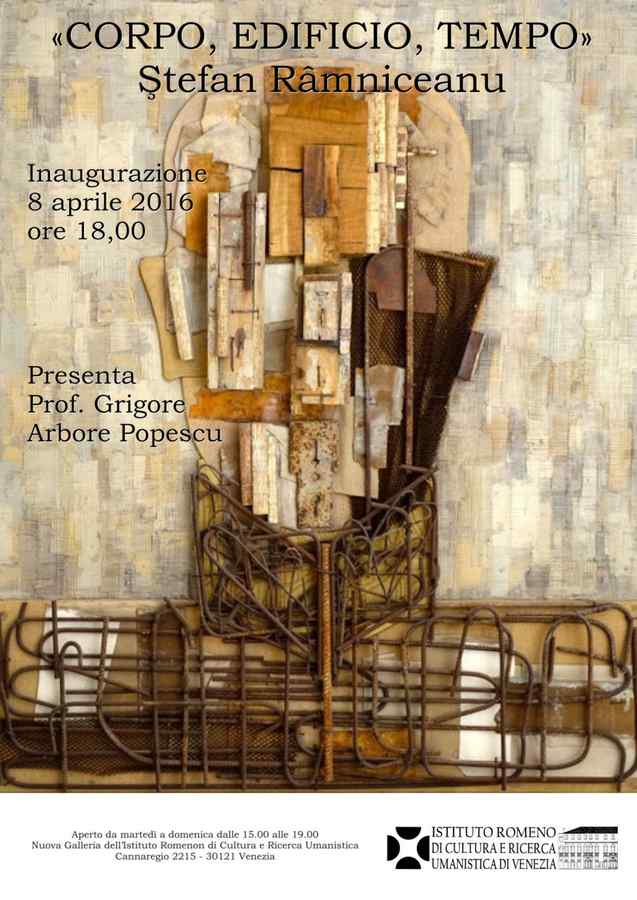 Expoziţia „Trup, Zidire, Timp” de Ştefan Râmniceanu, în Noua Galerie IRCCU Veneţia
