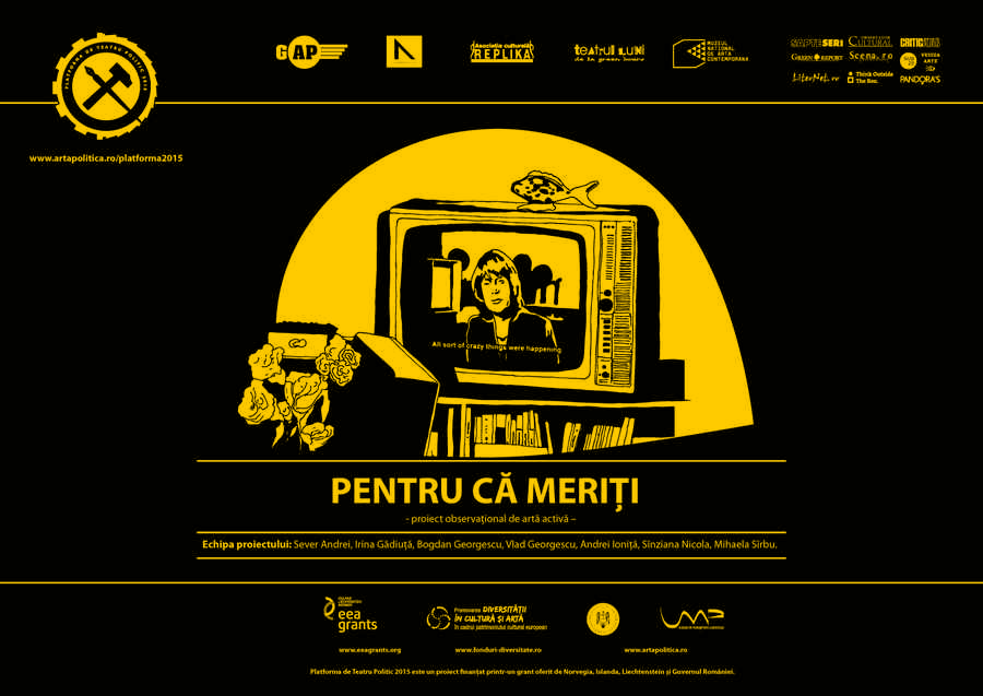 Premiera spectacolului „Pentru că Meriţi”