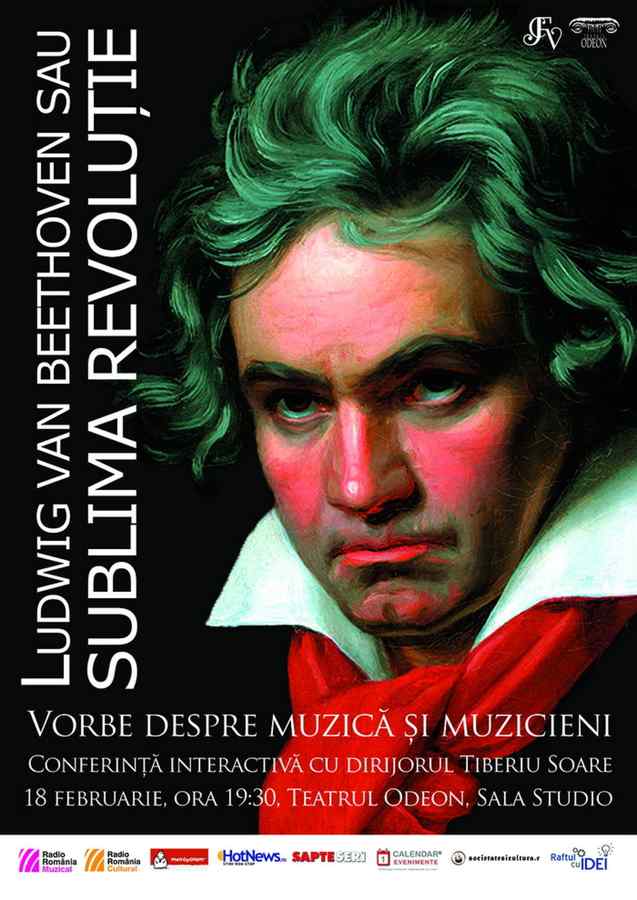 Ludwig van Beethoven sau Sublima Revoluţie la Teatrul Odeon