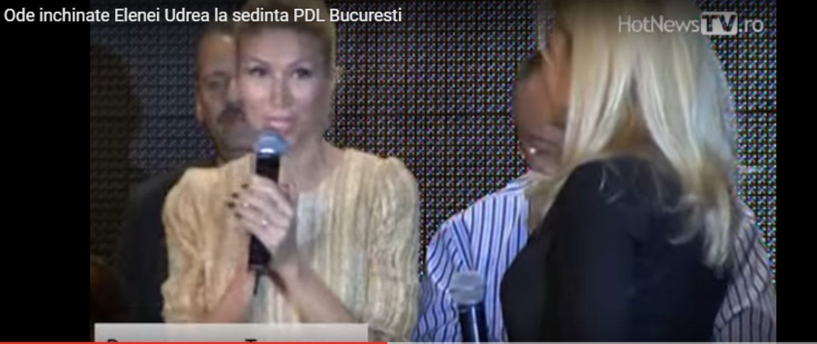 Cum o lăuda Raluca Turcan pe Elena Udrea (Video)