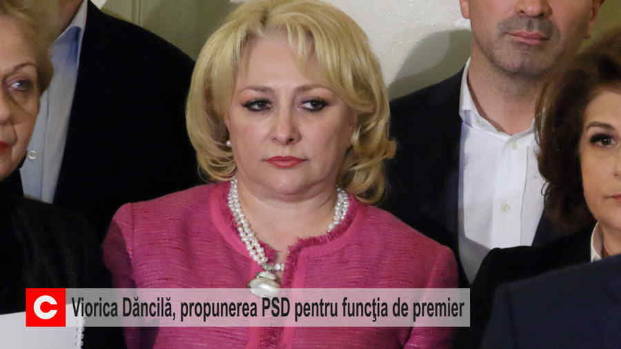 Viorica Dăncilă, propunerea PSD pentru funcţia de premier
