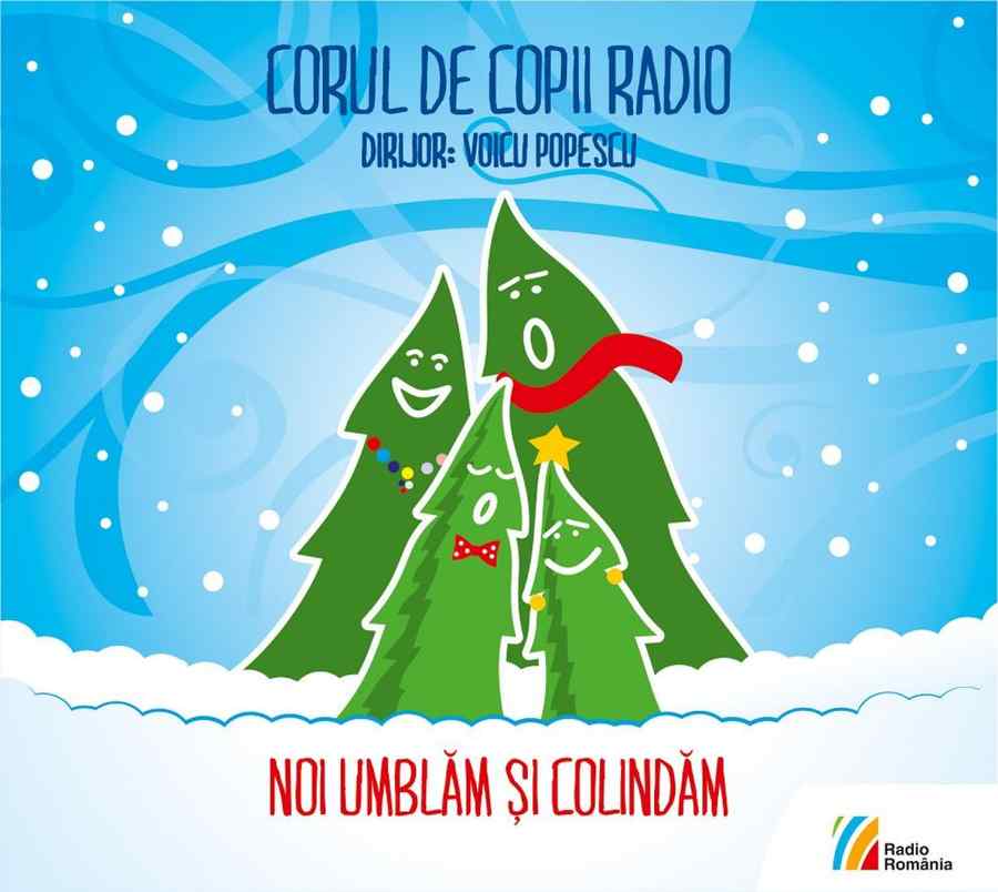 „Noi umblăm şi colindăm”, album nou al Corului de Copii Radio