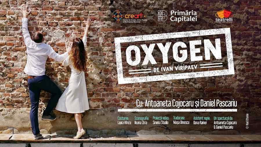 O nouă producție Teatrelli – „Oxygen” de Ivan Vîrîpaev