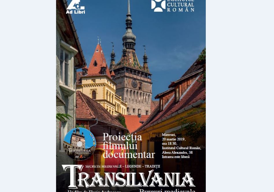 Premiera TRANSILVANIA – BURGURI MEDIEVALE, la ICR