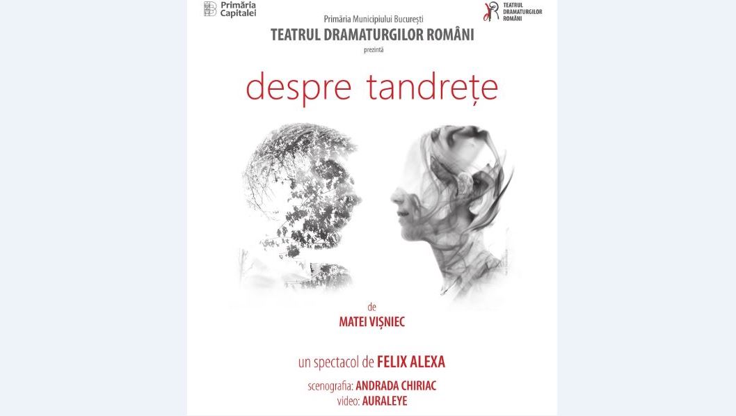 MATEI VIȘNIEC ne vorbește cu și DESPRE TANDREȚE