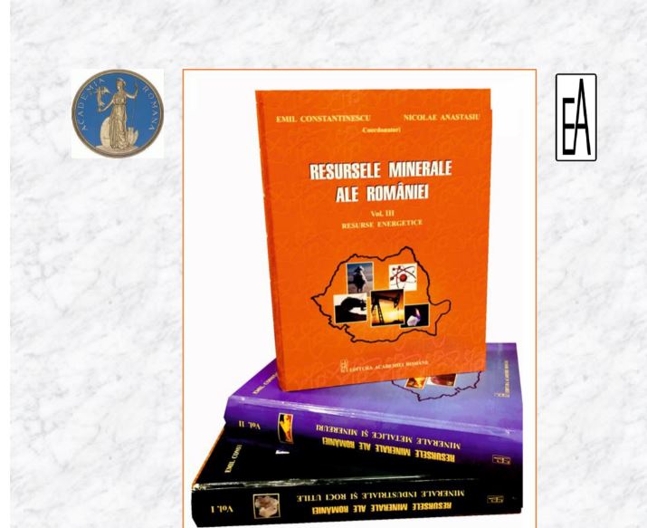 Al treilea volum al trilogiei “Resursele minerale ale României”