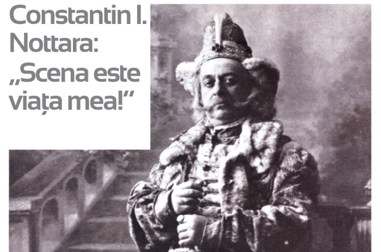Expoziție dedicată marelui Constantin I. Nottara