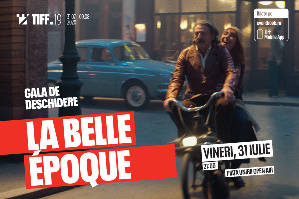 TIFF 2020 începe cu o călătorie în timp   –  La Belle Époque