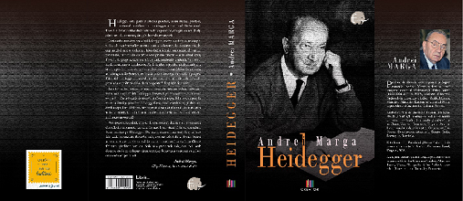 Monografie Heidegger, de Andrei Marga, la ed. Creator Brașov