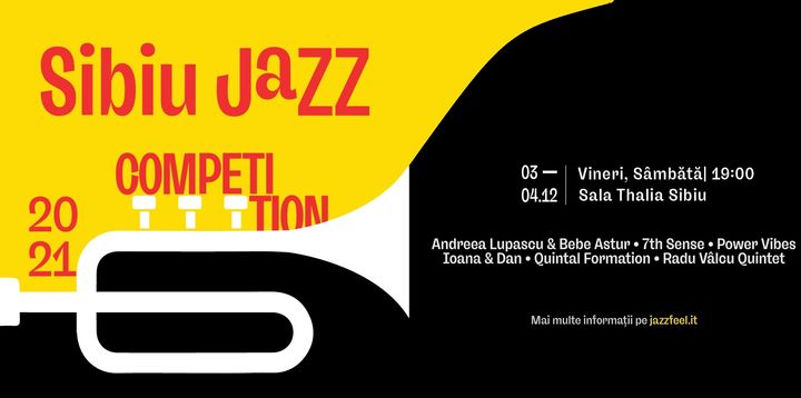 Sibiu Jazz Competition 2021, din pasiunea pentru muzică