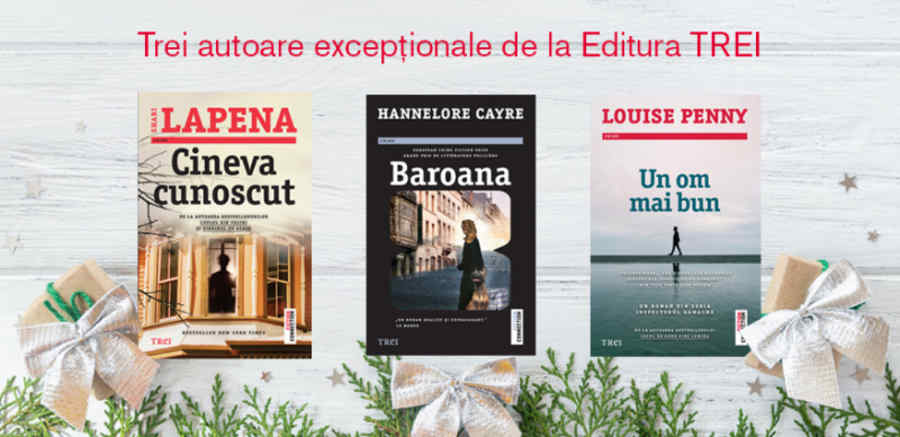 Noutăți editoriale Grupul Editura Trei