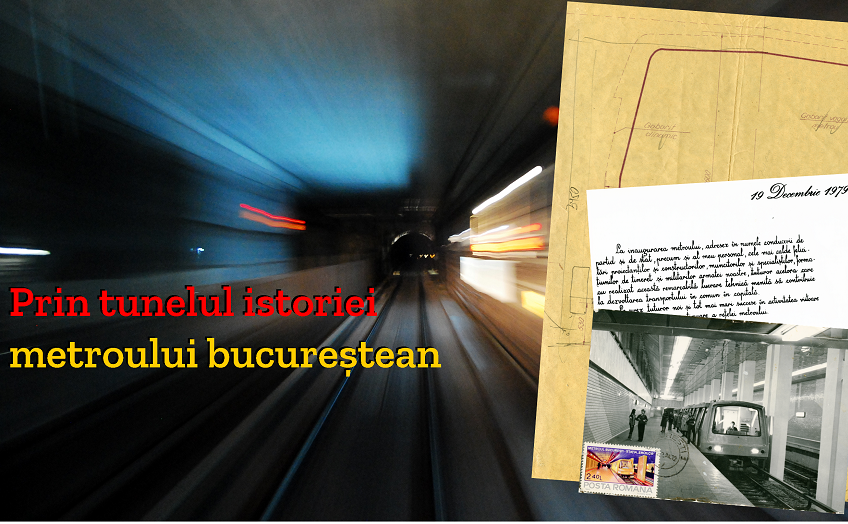 „Prin tunelul istoriei metroului bucureștean”
