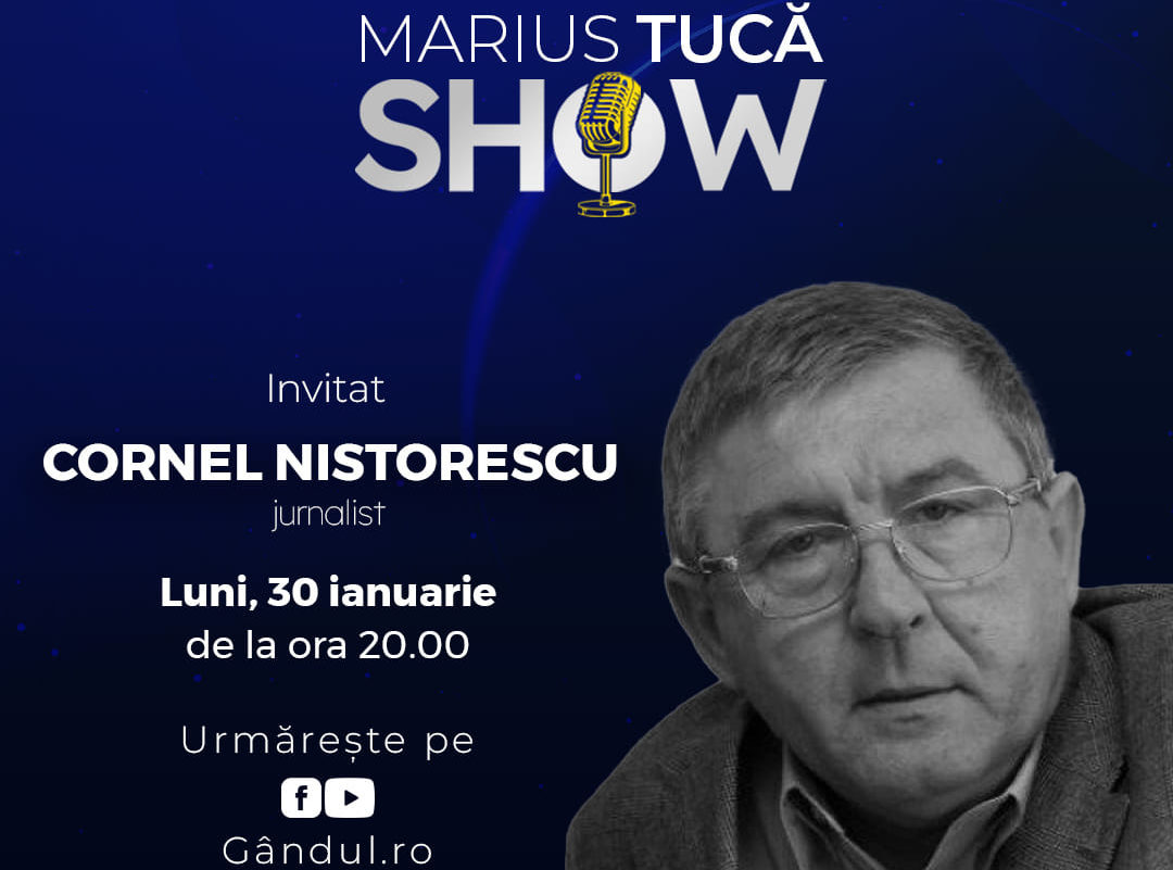 Cornel Nistorescu, invitat la Marius Tucă Show