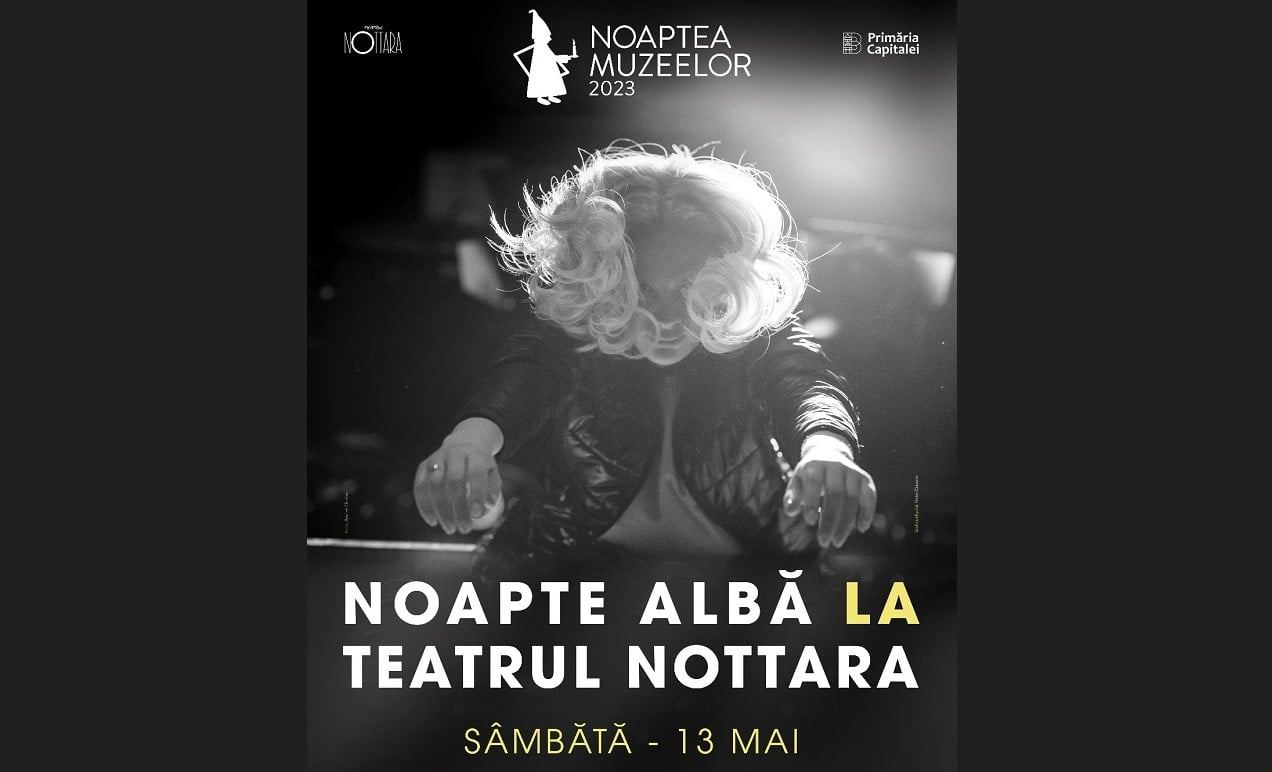 Teatrul Nottara, în premieră la Noaptea Muzeelor