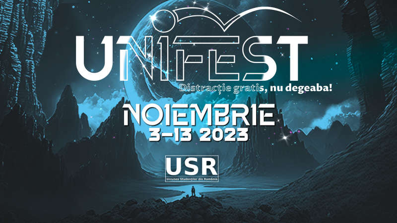 Bilete gratuite la UniFEST