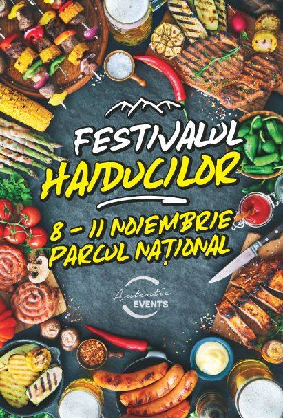 Bunătăți pentru toți. Sunteți așteptați la Festivalul Haiducesc