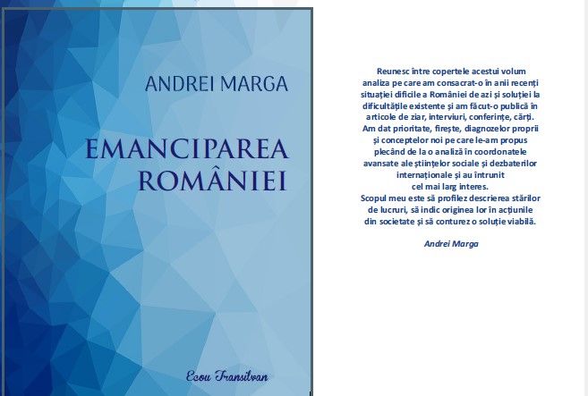 Emanciparea României, de Andrei Marga, în librării