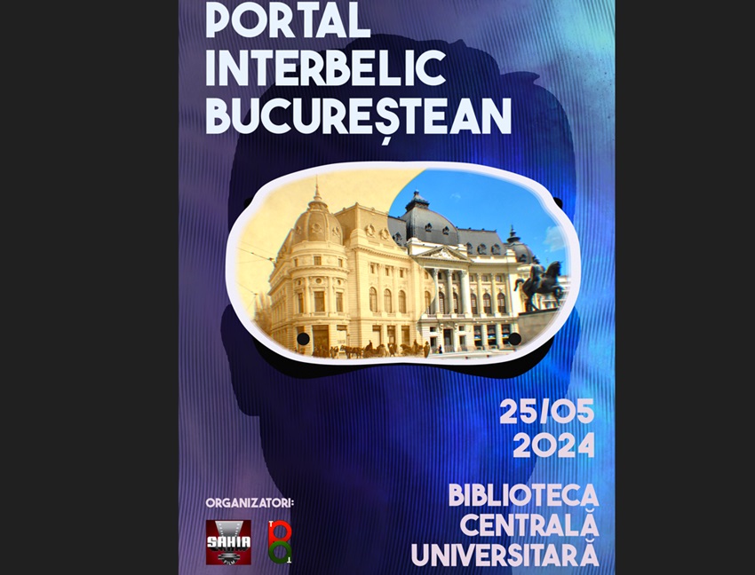 Călătorie Virtuală prin Bucureștiul Interbelic