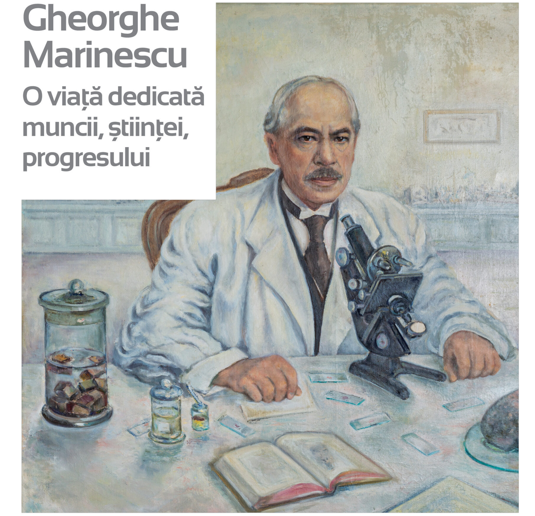 Gheorghe Marinescu – o viață dedicată muncii, științei, progresului