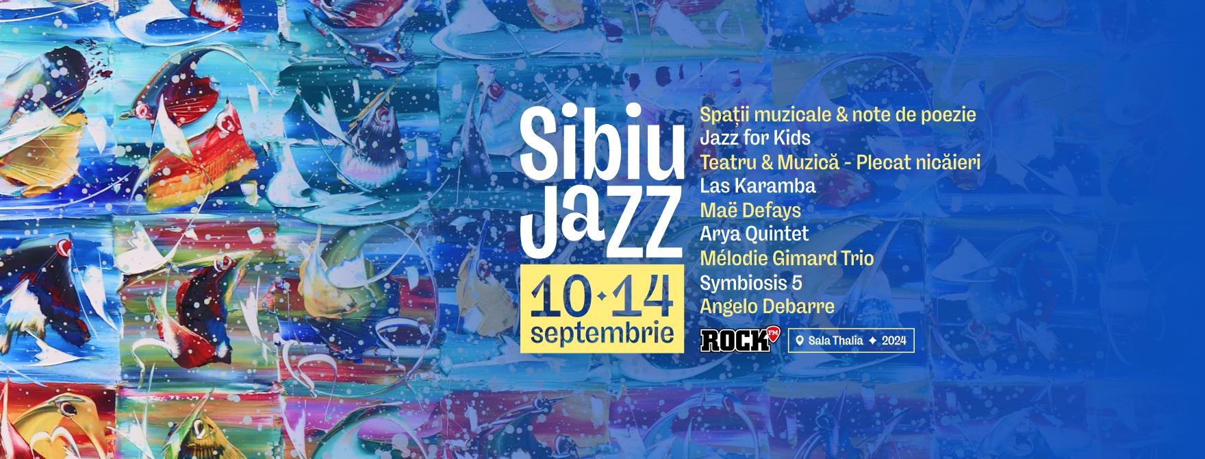 Începe Sibiu Jazz Festival 2024