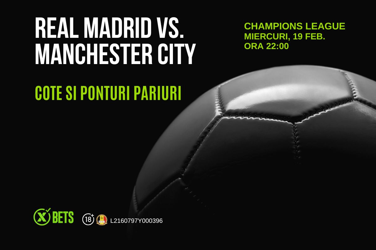 3 ponturi pariuri pentru Real Madrid – Man. City