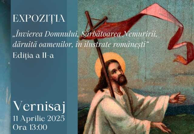 ”Învierea Domnului, Sărbătoarea Nemuririi, în ilustrate românești„