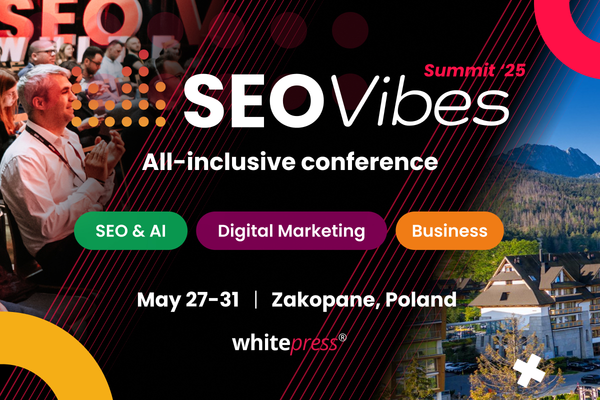 SEO Vibes Summit ’25 – Conferința all‑inclusive cu impact global