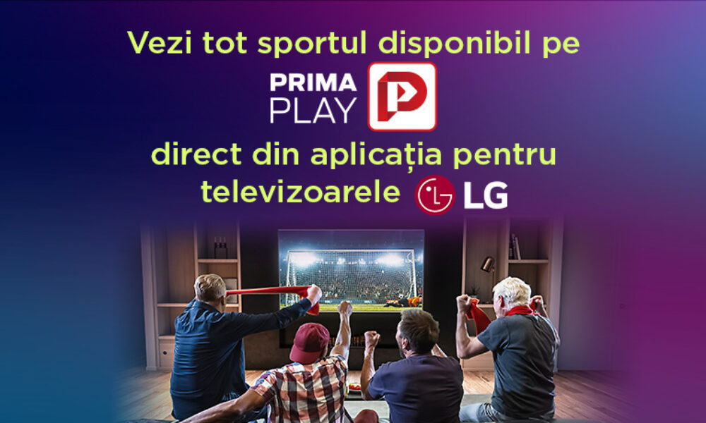 O nouă aplicație în meniul televizoarelor LG. Meciuri, filme și emisiuni, la un click distanță
