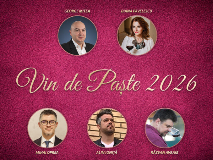 Ce vin bem de Paște 2026? Recomandările experților pentru preparatele tradiționale