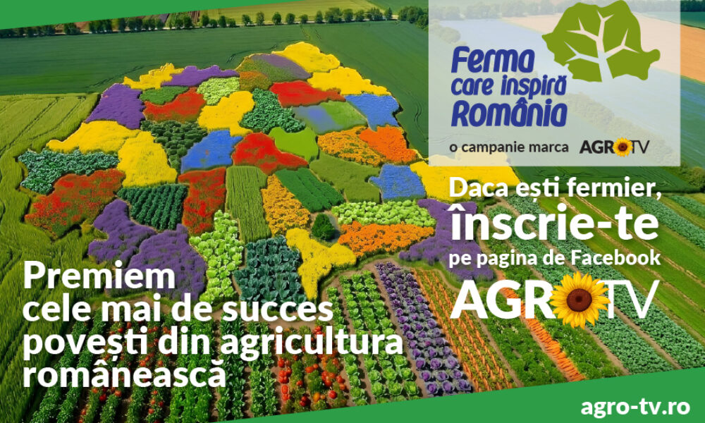  „Ferma care inspiră România” – AGRO TV lansează o campanie care premiază fermierii autentici