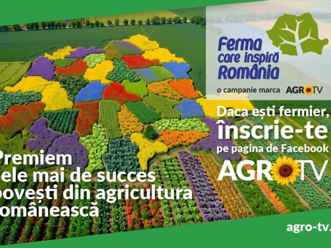  „Ferma care inspiră România” – AGRO TV lansează o campanie care premiază fermierii autentici