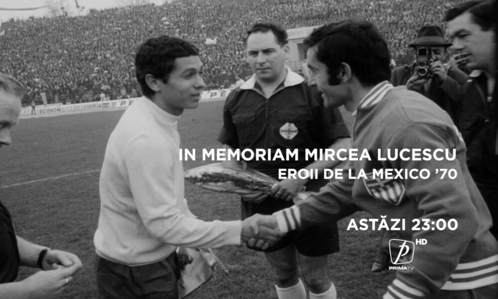 Mircea Lucescu, omagiat de Prima Sport și Prima TV: programe speciale și documentarul „Eroii de la Mexico ’70”