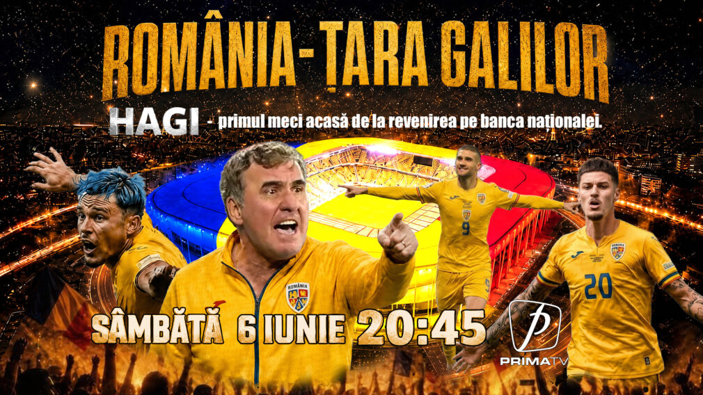 HAGI REVINE, ROMÂNIA VISEAZĂ DIN NOU. PARTIDA ROMÂNIA-ȚARA GALILOR ESTE ÎN DIRECT LA PRIMA TV