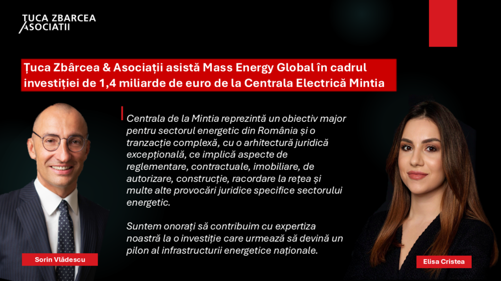 Țuca Zbârcea & Asociații asistă Mass Energy Global în cadrul investiției de 1,4 mld.€ de la Centrala Electrică Mintia