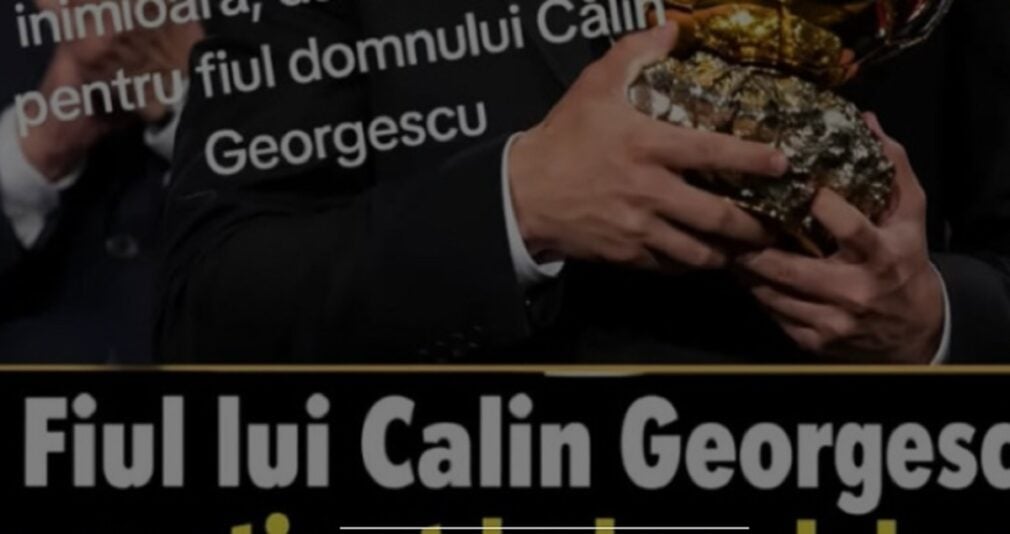 Fiul lui Călin Georgescu, felicitat pentru un Balon de Aur inventat cu AI. Ce au scris susținătorii pe TikTok