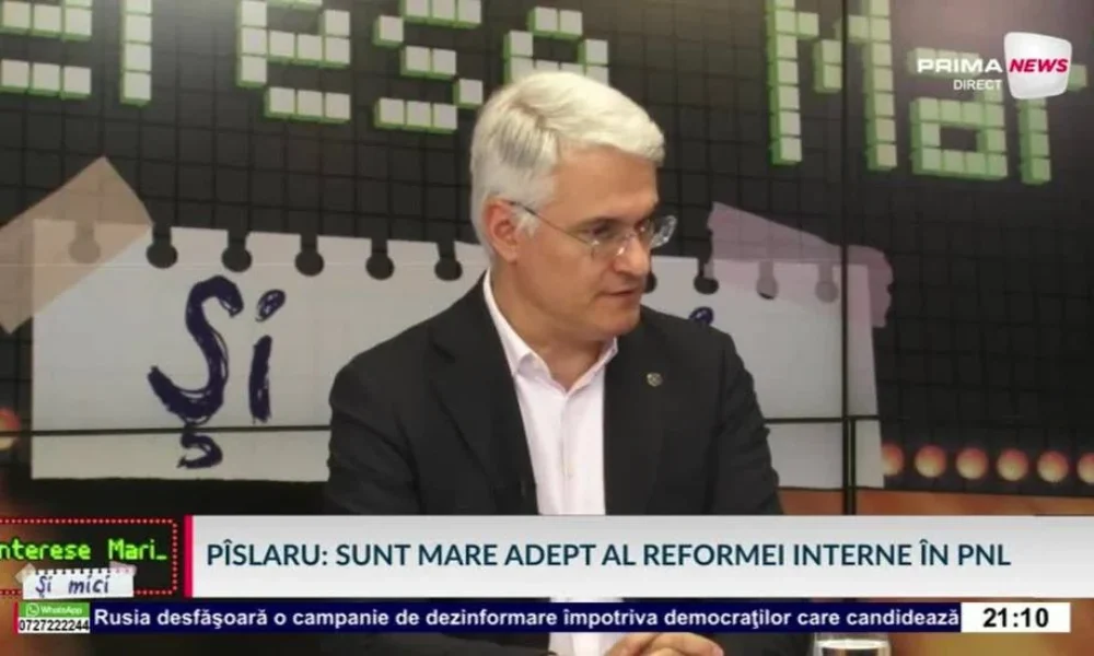PRIMA NEWS Dragoş Pîslaru, despre o posibilă reformă internă în partid: „PNL dă semne că îşi doreşte această reformă”